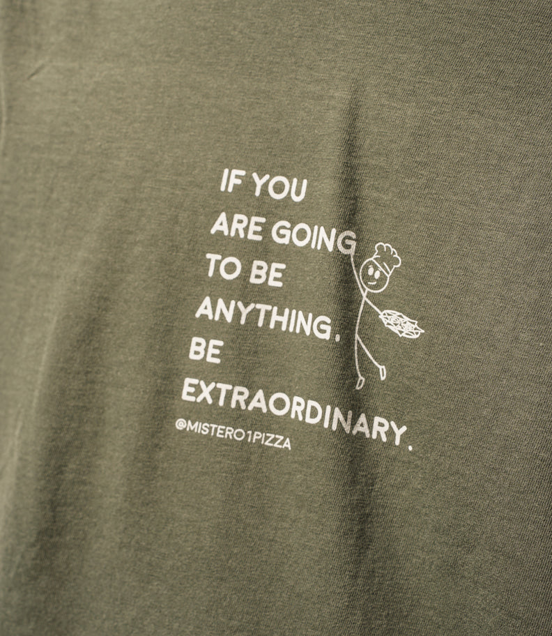 "Be Extraordinary" Tee - Green